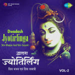 Dwadash Jyotirlinga - Vol. 2