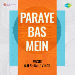 Paraye Bas Mein