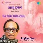 Arghya Sen Pada Prante Rakho Sebake