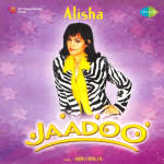 Jaadoo - Alisha