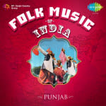 Folk Music of India - Punjab