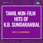 Tamil Non-Film Hits Of K.B. Sundarambal