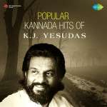 Popular Kannada Hits of K. J. Yesudas