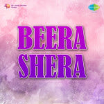 Beera Shera -Haryana