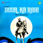 Door Ka Raahi