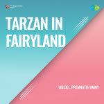 Tarzan In Fairyland