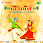 Folk Music Of Gujarat - Ismail Valera And Others