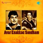Avar Enakkae Sondham