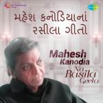 Mahesh Kanodia Na Rasila Geeto