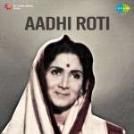 Aadhi Roti