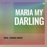 Maria My Darling