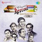 Revival Vol.16 - Lata Mangeshkar Ajeeb Dastan Hai Yeh