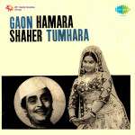 Gaon Hamara Shaher Tumhara