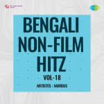 Bengali Non-Film Hitz Vol-18