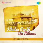Gyani Pritpal Khalsa Panth Da Itihaas