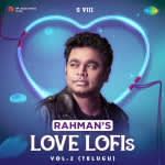 Rahmans Love Lofis - Vol.2 (Telugu)