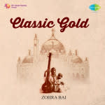 Classic Gold - Zohra Bai
