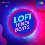 Lofi Hindi Beats