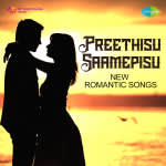 Preethisu Saamepisu - New Romantic Songs