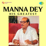 Manna Dey His Greatest