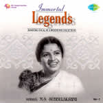 Immortal Legends - M.S. Subbulakshmi Vol 1