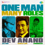 One Man Many Roles - Dev Anand