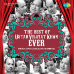 The Best Of Ustad Vilayat Khan Ever
