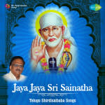 Jaya Jaya Sri Sainatha