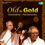Old is Gold - Viswanathan-Ramamoorthy
