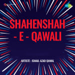 Shahenshah - E- Qawali