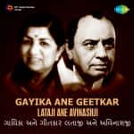 Gayika Ane Geetkar Lataji Ane Avinashji