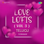 Love Lofis (Vol.3) - Telugu