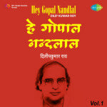 Hey Gopal Nandlal Vol.1