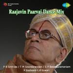 Raajavin Paarvai Dance Mix