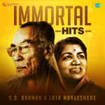 Immortal Hits -S.D. Burman & Lata Mangeshkar