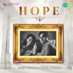Hope Jagjit And Chitra Singh