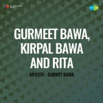 Gurmeet Bawa, Kirpal Bawa And Rita