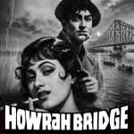 Audio Movies - Howrah Bridge