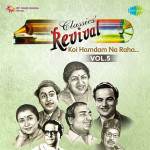 Revival Vol.5 Koi Hamdam Na Raha