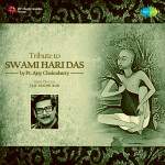 Tribute to Swami Hari Das By Pt. Ajoy Chakrabarty