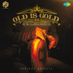 Old Is Gold