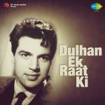 Dulhan Ek Raat Ki