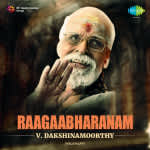 Raagaabharanam - V. Dakshinamoorthy