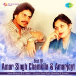 Best Of Amar Singh Chamkila And Amarjoyt