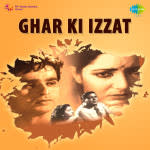 Ghar Ki Izzat