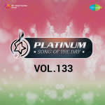 Platinum Song Of The Day Vol. 133