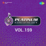 Platinum Song Of The Day Vol. 159