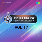 Platinum Song Of The Day Vol. 17