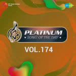 Platinum Song Of The Day Vol. 174