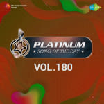 Platinum Song Of The Day Vol. 180